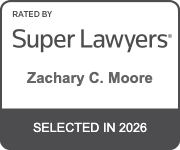 Rated By Super Lawyers, Zachary C. Moore, Selected in 2026